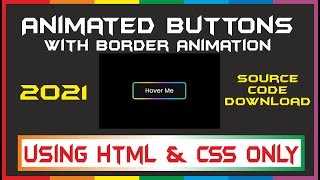Animated Button with Border Hover Animation using HTML & CSS | Style Web Code | SWC | 2021