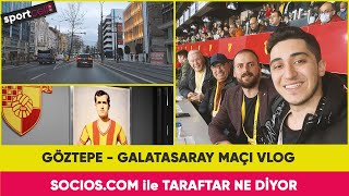 Taraftar Ne Diyor? Göztepe I İzmir Maç Vlogu I Socios.com İle Soru - Cevap