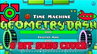 Geometry Dash - Time Machine by Waterflame (8-bit NES Remix, FamiTracker)