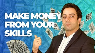 6 SIMPLE WAYS TO MONETISE YOUR SELF | MAKE MONEY FROM YOUR SKILLS | Kinner N Sacchdev