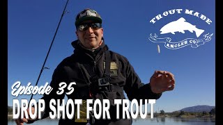 How To Drop Shot for TROUT | Santa Ana River Lakes