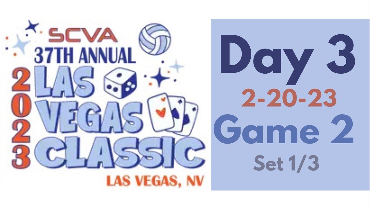 2/20/23 G2 1/3 SCVA 37th Annual Las Vegas Classic Day 3 Game 2 (1of3) YouTube