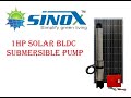 1hp Solar BLDC Submersible Pump(Made In India)