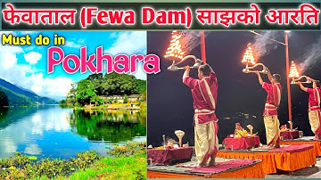 Aarti at Phewa Lake | Tal Barahi aarti | Fewa Dam Pokhara | Pokhara Tal Barahi Aarti | Ep. 5