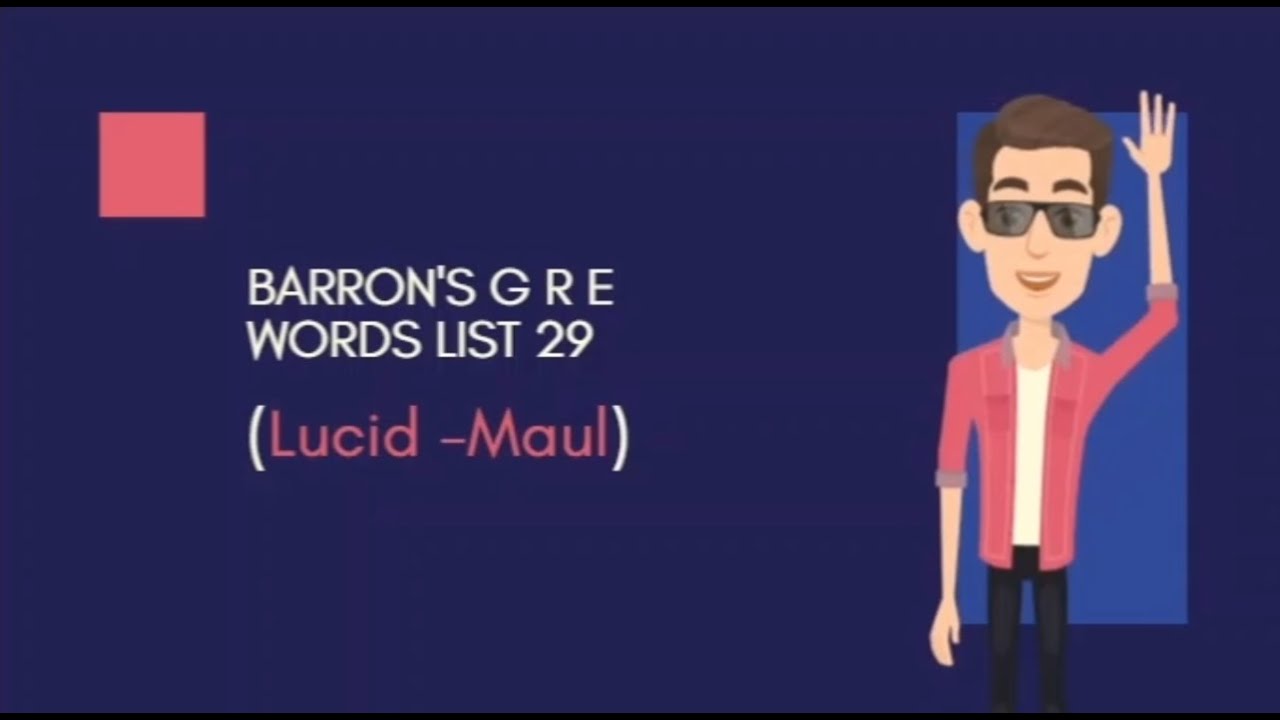 part-29-barron-s-gre-3500-words-with-sentences-lucid-maul-youtube