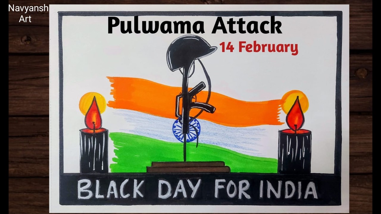 Pulwama Attack, 14 February poster drawing /Black Day for India drawing /Indian Army Tribute drawing