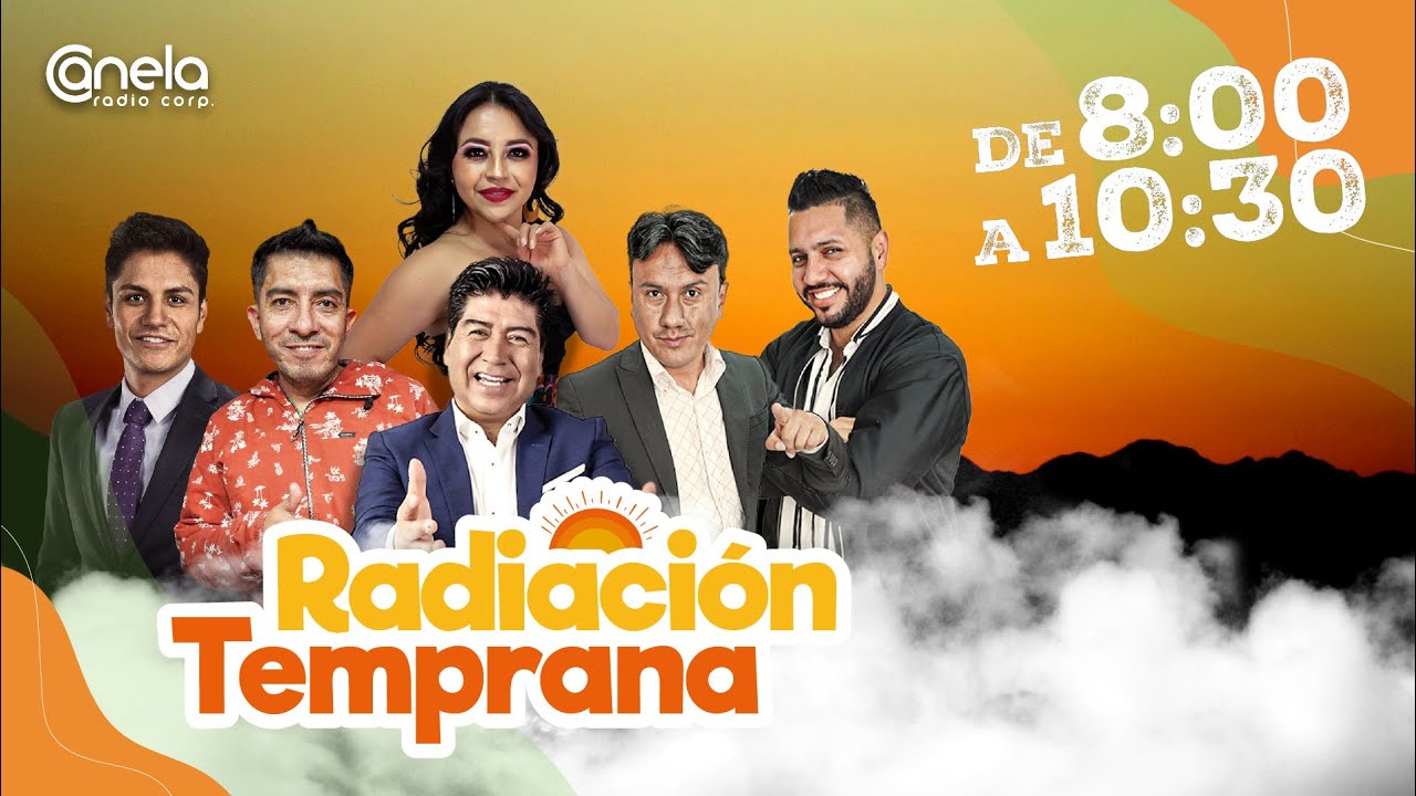 RADIACIÓN TEMPRANA | RADIO CANELA | EN VIVO