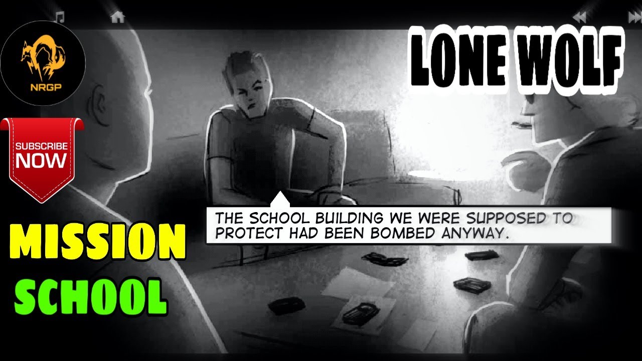 THE LONE WOLF 3RD CHAPTER MISSION SCHOOL YouTube the-lone-wolf-3rd-chapter-mission-school-youtube