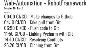 Information 29.1 CI CD GIT clone, push, pull, conflicts reolution using Pycharm News