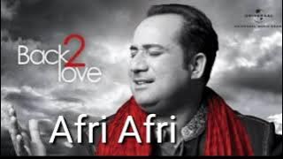 Afree Afree Rahat Fateh Ali Khan song