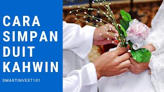 7 Cara Simpan Duit Kahwin - 2023