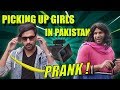 PICKING UP GIRLS IN PAKISTAN PRANK! FT. NASREEN