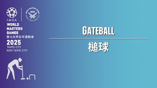 May 23, Gateball｜2025 World Masters Games