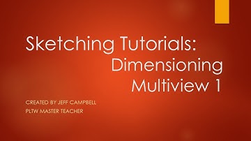 Sketching Tutorials - Dimensioning a Multiview