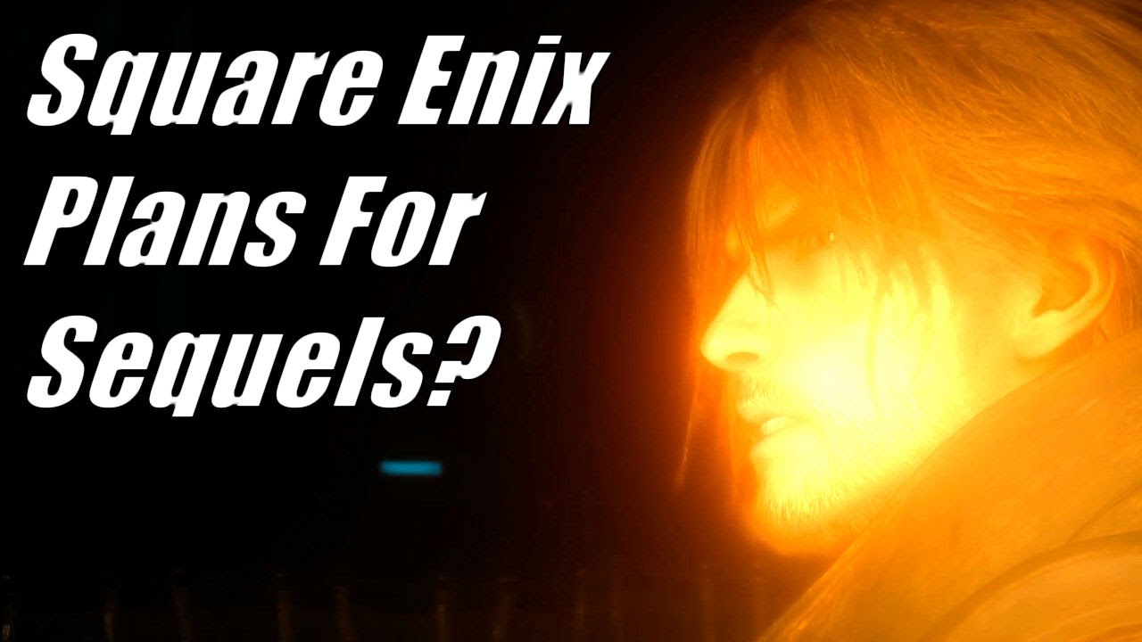 Final Fantasy XV: Square Enix Plans For Sequels