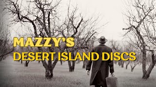 My Top Ten Desert Island Discs