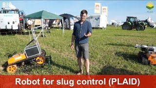 Robot For Slug Control In Arable Farming Uni Kassel, Kommtek And Julius Kühn Institut