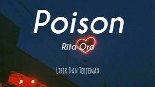 Rita Ora -Poison | LIRIK DAN TERJEMAH