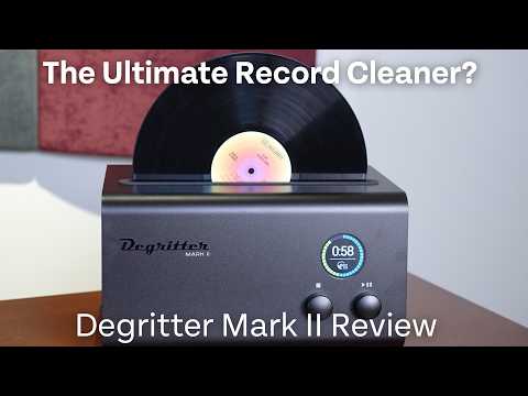 Degritter Mark II Review: The Ultimate Ultrasonic Record Cleaner?