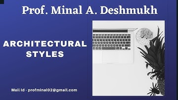 Architectural Styles in Hindi / आर्किटेक्चरल स्टाइल इन हिंदी #softwareengineering #minaldeshmukh