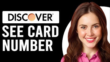 How To See Card Number On The Discover App (How Can I find Discover Card Number)