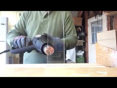 Bending plexiglass with a heat gun