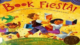 BOOK FIESTA | CELEBRATE CHILDREN'S DAY - BOOK DAY | EL DÍA DE LOS NIÑOS - EL DÍA DE LOS LIBROS |