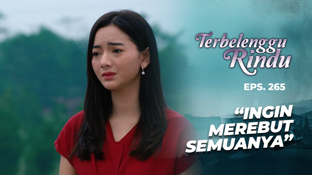Vernie Ingin Merenggut Kebahagiaan Amira! | TERBELENGGU RINDU | EPS. 265 (1/3)