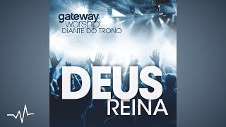 02 Deus Reina Deus Reina Diante Do Trono