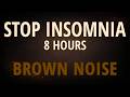 BEAT INSOMNIA TONIGHT | Calming Cosy Brown Noise Black Screen | 8 Hours