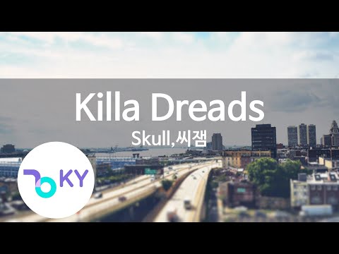 Killa Dreads - Skull,씨잼(C Jamm) (KY.49542) / KY Karaoke