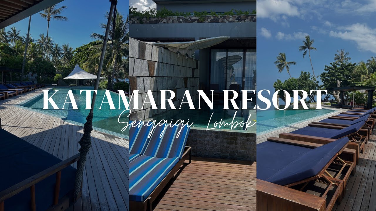 The Katamaran Resort, Lombok Hotel Tour