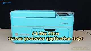 SUNSHINE C3 MIX ULTRA Smart Film Application Machine Operation Tutorial screenshot 3