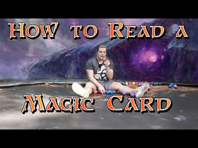 HOW TO READ A MAGIC CARD | Magic: The Gathering - YouTube HOW TO READ A MAGIC CARD | Magic: The Gathering - YouTube