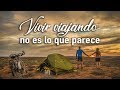 Vivir viajando no es lo que parece