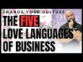 The 5 love languages of business i the patrick carr show