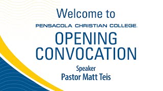 God Supplies, Pastor Matt Teis, Opening Convocation Spring 2022