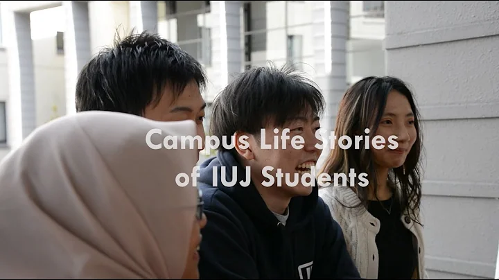 Campus Life Stories of IUJ Students