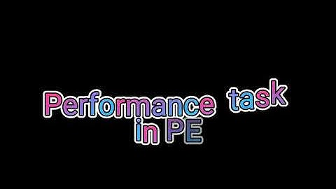 If you want to Exercise | P.E. | Grade 3 | Performance Task