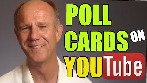 Poll Cards - How To Poll YouTube Viewers Using Cards