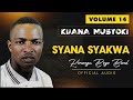 Syana Syakwa Official Audio By Kijana