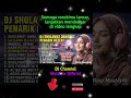 SHOLAWAT NABI TERBARU PALING MERDU | Sholawat DJ Remix Full Bass Viral 2026