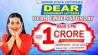 DEAR LOTTERY LIVE DRAW 6PM TODAY 02.05.2026 | SIKKIM STATE GOVERNMENT LOTTERY LIVE