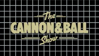 The Cannon & Ball Show (Series 4 - Episode 1)