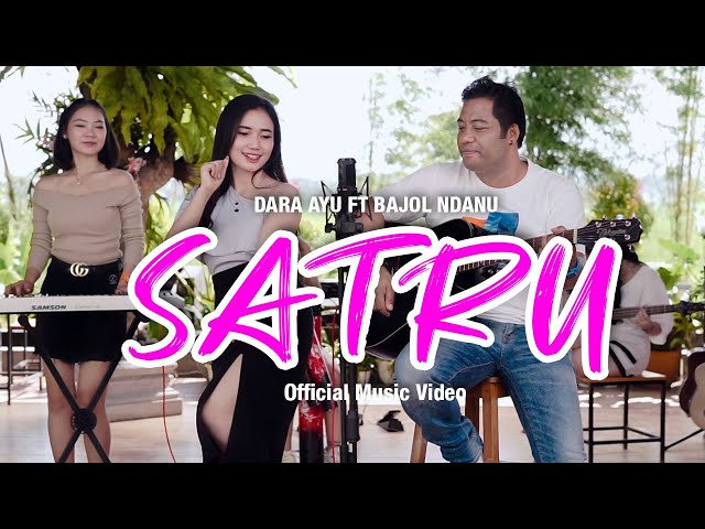 Dara Ayu ft. Bajol Ndanu - Satru (Official Music Video) | KENTRUNG class=