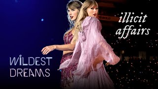 illicit affairs x wildest dreams (mashup) | Taylor Swift