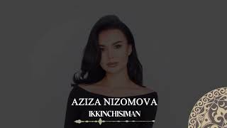 Aziza Nizamova - Ikkinchisiman| Milliy Karaoke