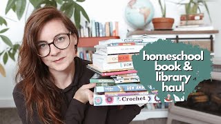 a homeschool BOOK & LIBRARY HAUL - fiction & non-fiction books for our homeschool! @IntentionalHomeschooling
