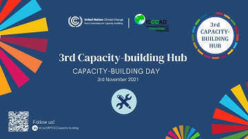 Capacity-building Day | 3rd Capacity-builing Hub @ COP26