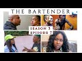 The Bartender SE.3 Ep7 "Nothing to laugh about"